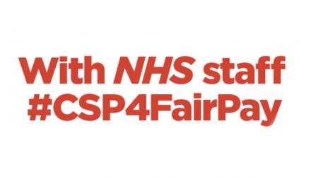 With NHS staff #CSP4FairPay